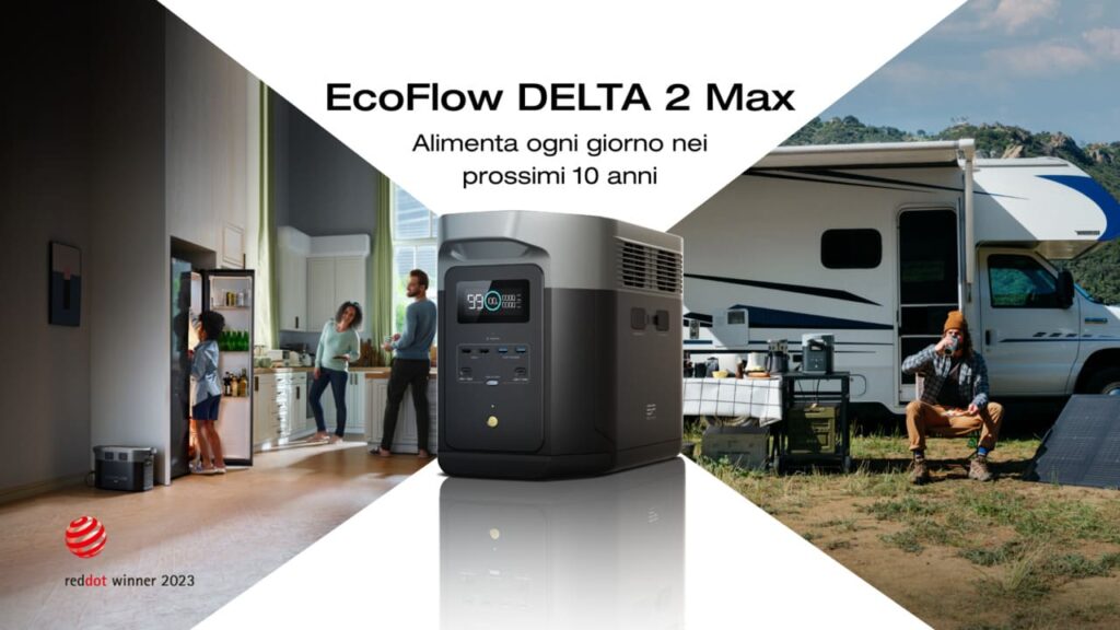 EcoFlow Delta 2 Max la super batteria portatile ricaricabile tramite pannelli solari